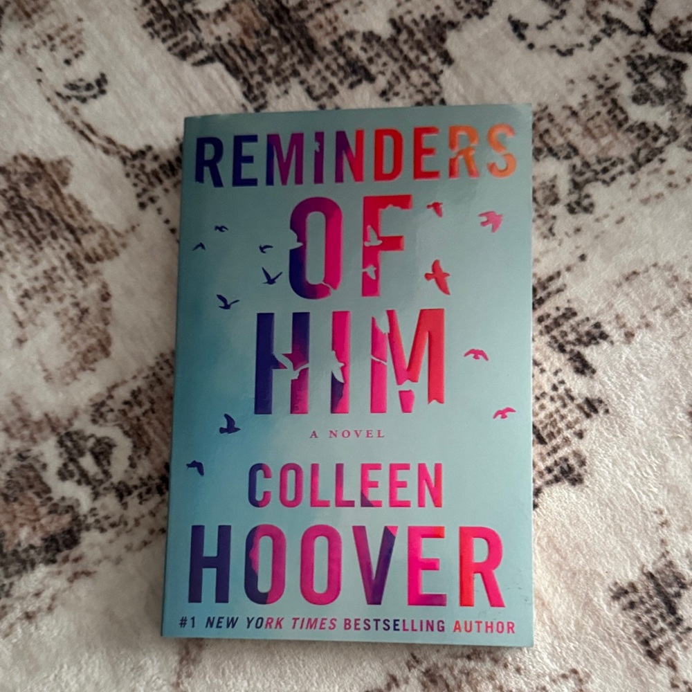 Reminders of Him Novel by Colleen Hoover